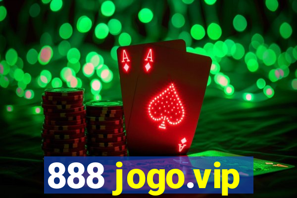 888 jogo.vip